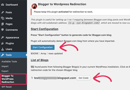 После активации вам нужно зайти на страницу Инструменты »Blogger to WordPress Redirection и нажать кнопку« Начать настройку »